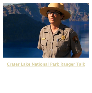 Crater Lake Ranger Talk